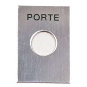 Façade inox gravée 'PORTE' pour bouton poussoir D 19 mm - Dim. 60 x 40 x 1,5 mm|Tonna-TOQ640007