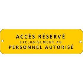 affiche alu 'acces reserve'|Catu-CATAM-912-2