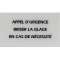Boite de 10 glaces pour BGPH (dimensions 130x75mm) - sérigraphie APPEL D'URGENCE