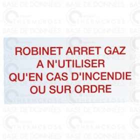 Étiquette rigide robinet d'arrêt gaz à n'utiliser qu'en cas d'incendie|Diff-VLL907041
