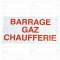 Étiquette rigide barrage gaz chaufferie