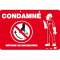 plaque plastique 'condamne'