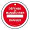 disque 'defense de manoeuvrer..' 100mm