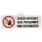 pancarte acces interdit & support de bal